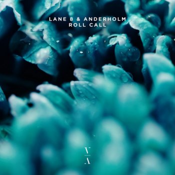 Lane 8 feat. Anderholm Roll Call