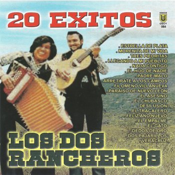 Los Dos Rancheros El Chubasco