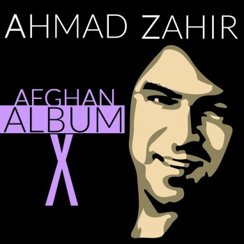 Ahmad Zahir Dor Az Tu Har Shab