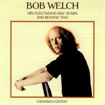 Bob Welch Feet of Clay Listen