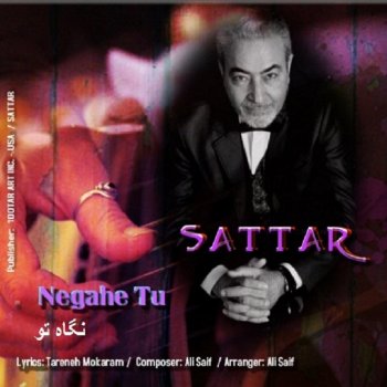 Sattar Negahe To