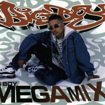 Big Boy Mega Mix
