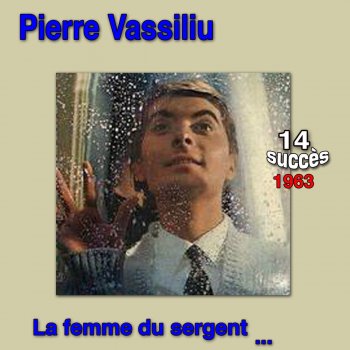 Pierre Vassiliu Et ta sœur