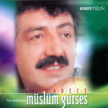 Müslüm Gürses Sadece