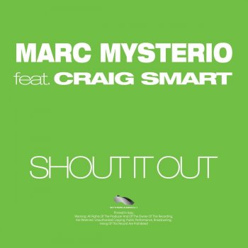 Marc Mysterio feat. Craig Smart Shout It Out (Mario Ochoa Remix)