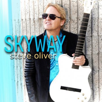Исполнитель Steve Oliver, альбом Skyway