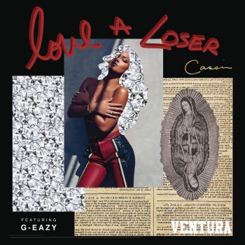 Cassie feat. G-Eazy Love a Loser