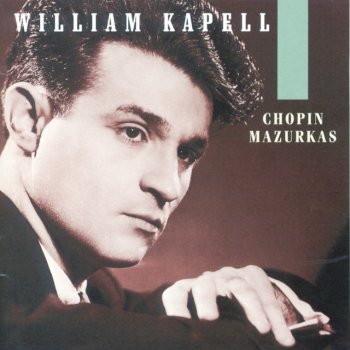 Frédéric Chopin feat. William Kapell Mazurka, Op.33, No. 3 in C