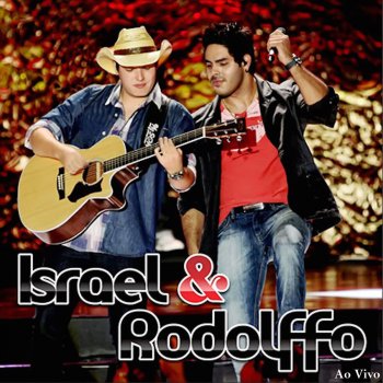 Israel & Rodolffo Depende de Ti - Ao Vivo