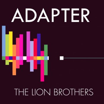 Исполнитель The Lion Brothers, альбом Adapter