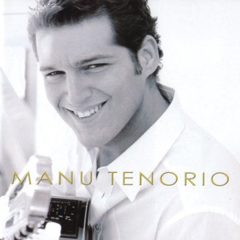 Manu Tenorio Tan Enamorados