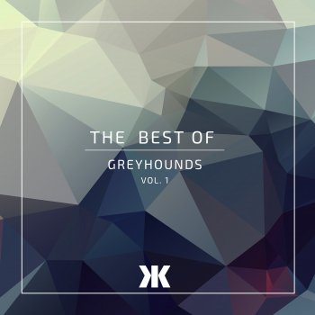 Greyhounds Dark Night (Radio Edit)