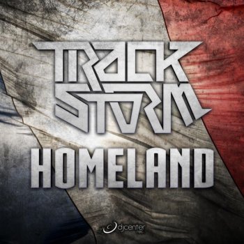 TrackStorm Homeland (Radio Edit)