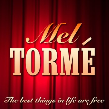 Mel Tormé It's the Same Old Dream
