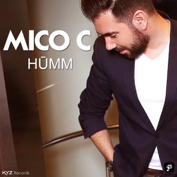 Mico C Humm (Lewis Rayn Remix Edit)