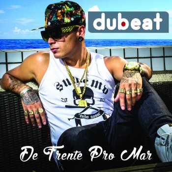 Dubeat De Frente Pro Mar