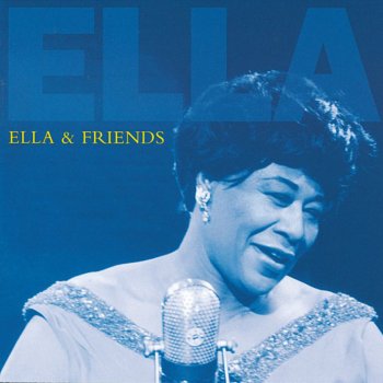 Ella Fitzgerald feat. Louis Armstrong & Dave Barbour Who Walks in When I Walk Out?