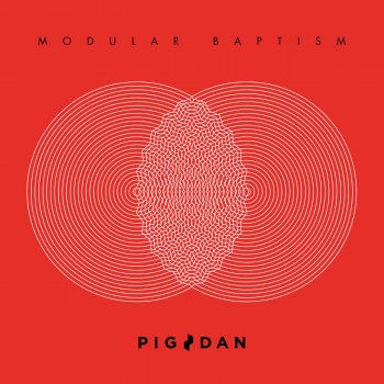 Pig & Dan Modular Baptism