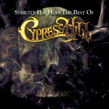 Cypress Hill Roll It Up Again