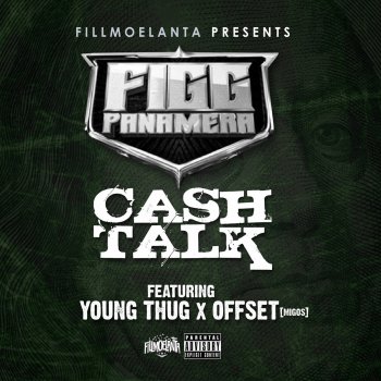 Figg Panamera feat. Young Thug & Offset Cash Talk