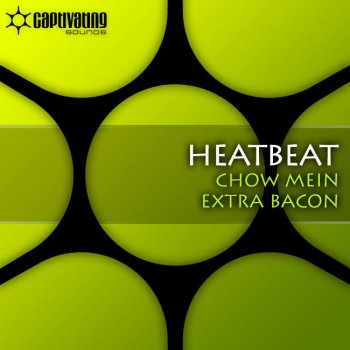 Heatbeat Extra Bacon - Original Mix