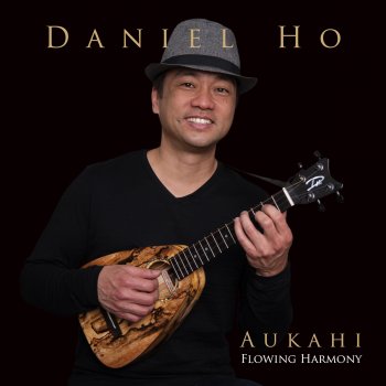 Daniel Ho feat. Kealii Ceballos & Halau Keali'i O Nalani & Kealii Ceballos No Na Kamali'i (feat. Kealii Ceballos)