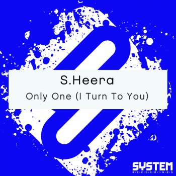 Sheera Only One (I Turn To You)