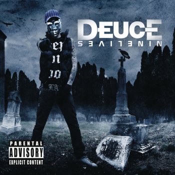 Deuce Walk Alone