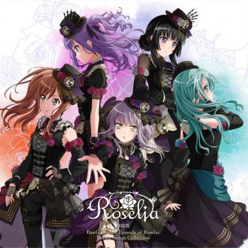 Roselia Proud of oneself