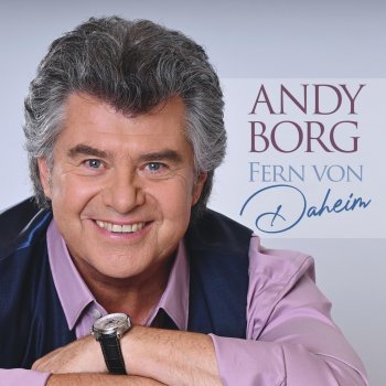 Andy Borg Alles was ich hab