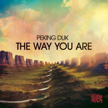 Peking Duk The Way You Are - Original Mix