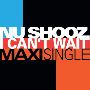 Исполнитель Nu Shooz, альбом I Can't Wait - Single