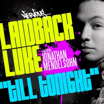 Laidback Luke Till Tonight (Radio Edit)