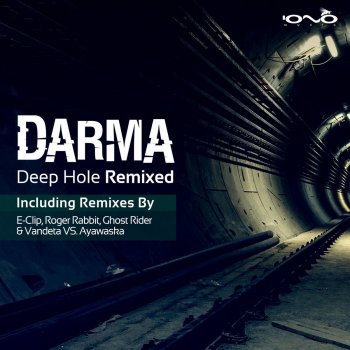 Darma Deep Hole - Roger Rabbit Remix