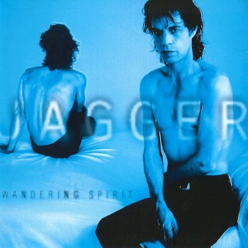 Mick Jagger Wandering Spirit