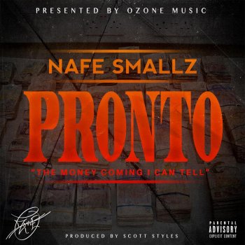 Nafe Smallz Pronto