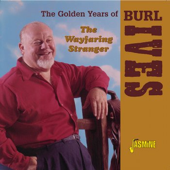 Burl Ives No Wood Fire