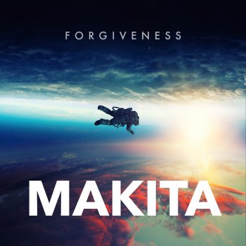 Makita! Forgiveness