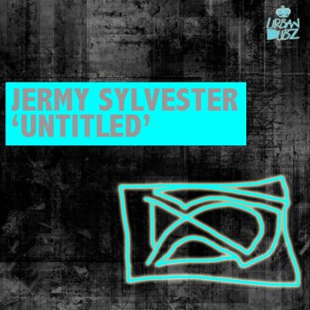 Jeremy Sylvester Get in the Mood (Vocal Mix)