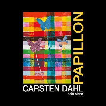 Carsten Dahl Papillon #8