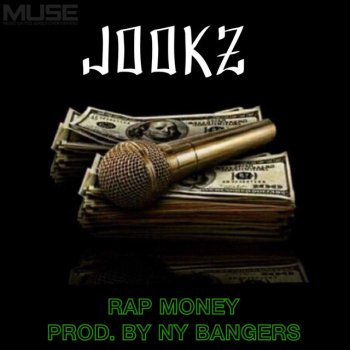 Jookz Rap Money