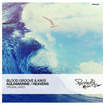 Blood Groove & Kikis Aquamarine - Original Mix