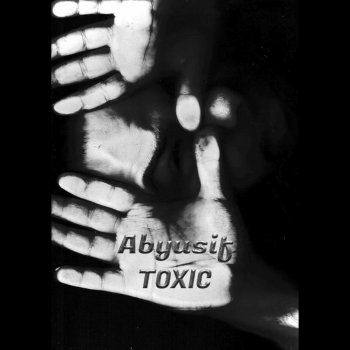 Abyusif Toxic