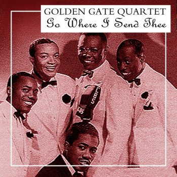 The Golden Gate Quartet Rock My Soul