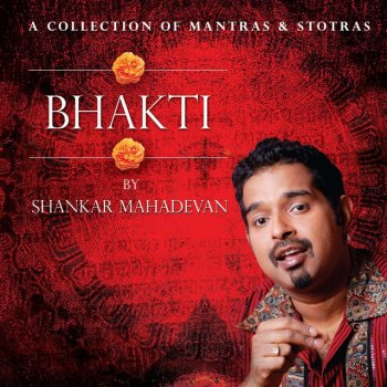 Shankar Mahadevan Om Namah Shivaay (Shiv Aavahan)