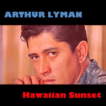 Arthur Lyman Na Lei O Hawaii