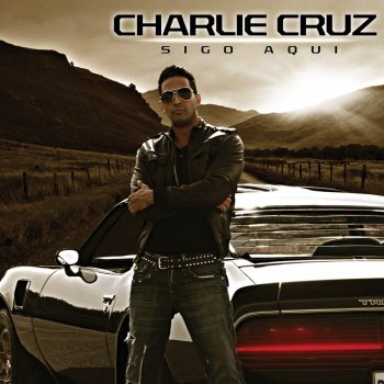 Charlie Cruz En Tu Prescencia