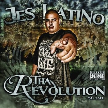 Исполнитель Jes Latino, альбом Tha Revolution