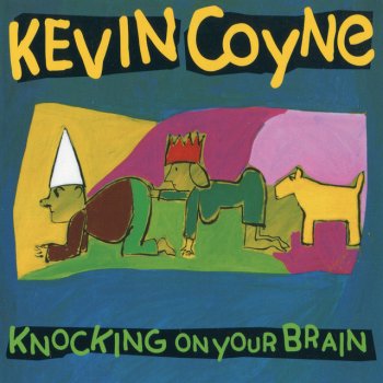 Kevin Coyne Our Little Love Song