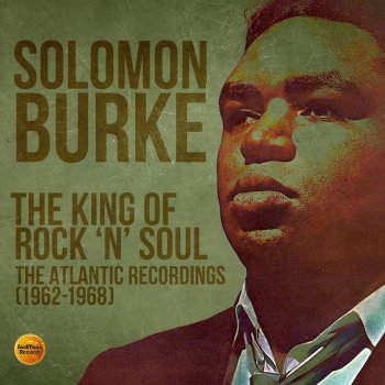 Solomon Burke I Really Don't Want to Know